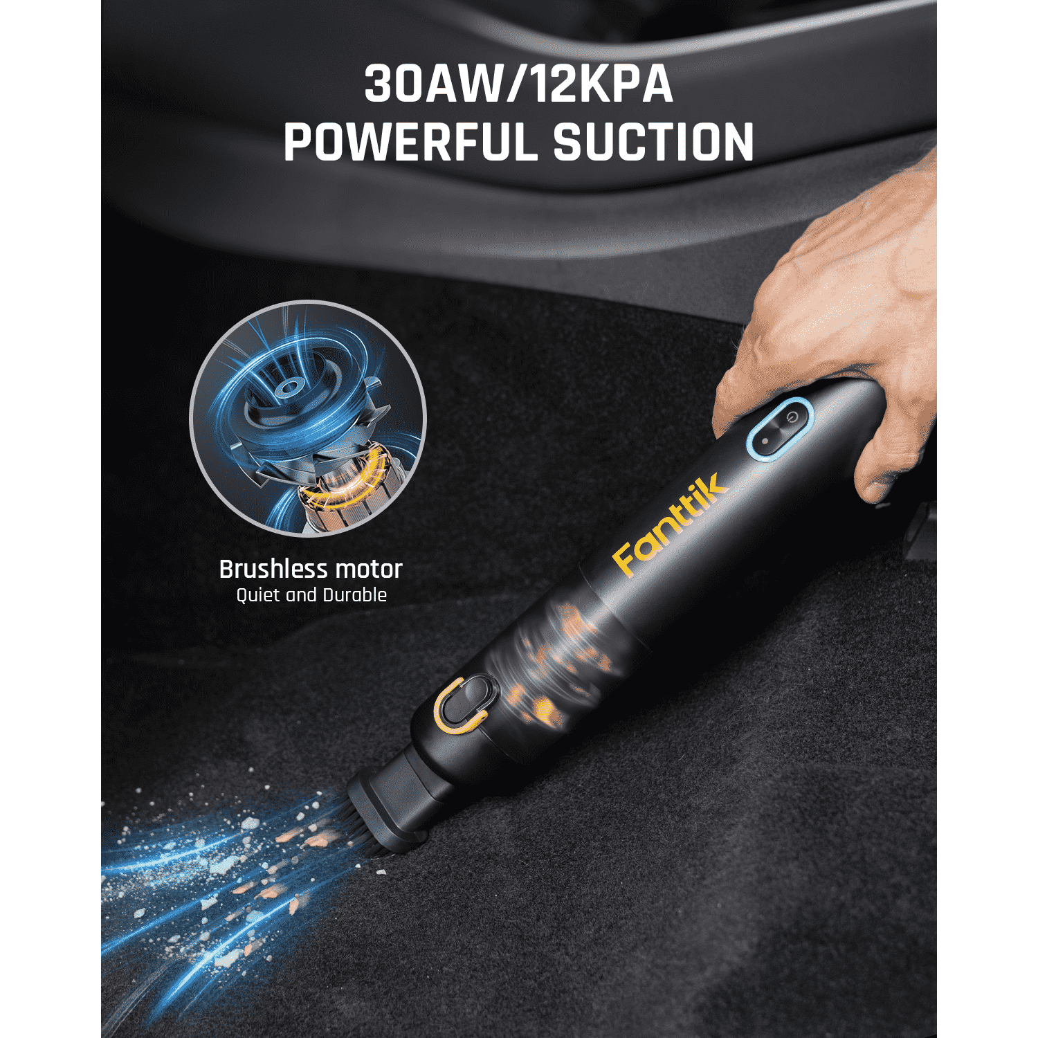 Fanttik V8 Mate Cordless Car Vacuum with high-speed brushless motor provides strong suction of 30AW/12kPa to easily pick up stubborn sand, dust and debris.